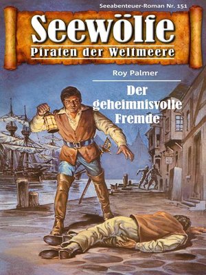cover image of Seewölfe--Piraten der Weltmeere 151